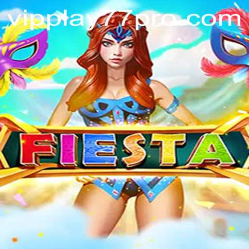 Fiesta: The Vibrant Game That Captures the Spirit of Celebration