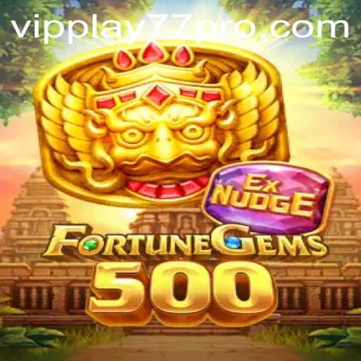 Exploring the Exciting World of FortuneGems500: A Thrilling Game Experience