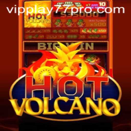 Unleashing the Excitement of HotVolcano in VipPlay77: An Immersive Gaming Experience